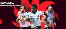 VodaPay and Emirates Lions Ticket Giveaway