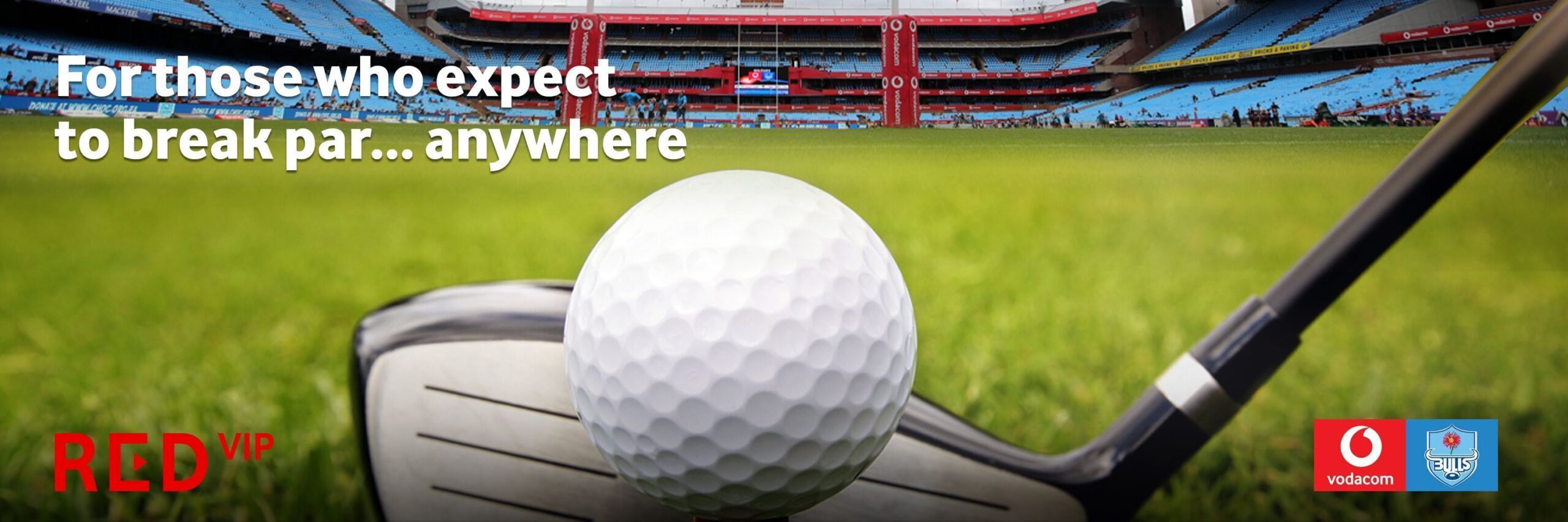 Expect more with Vodacom Red and become a golfing VIP